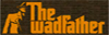 The Wadfather